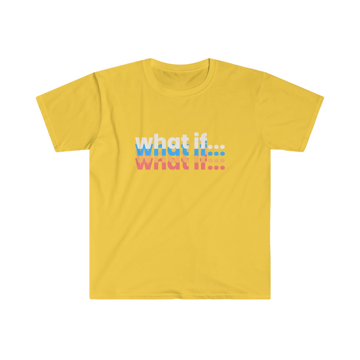 What If T-Shirt