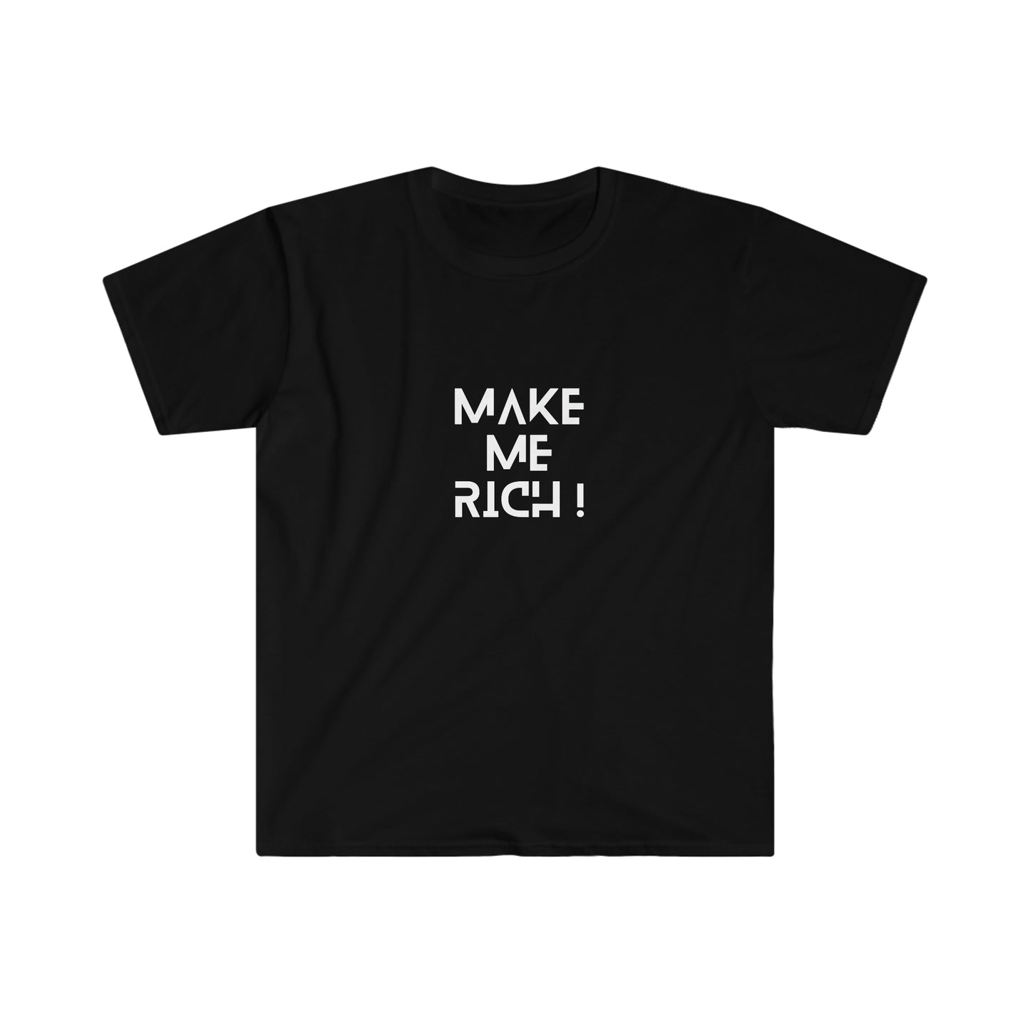 Make Me Rich T-Shirt