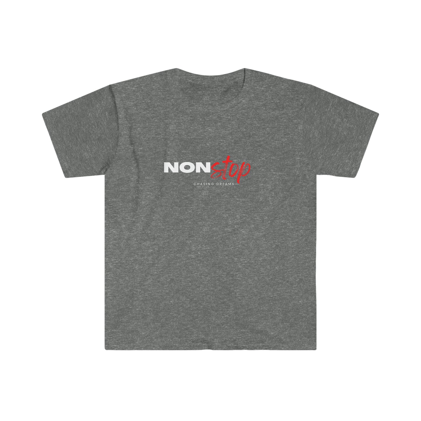 Non Stop Chasing Dreams T-Shirt