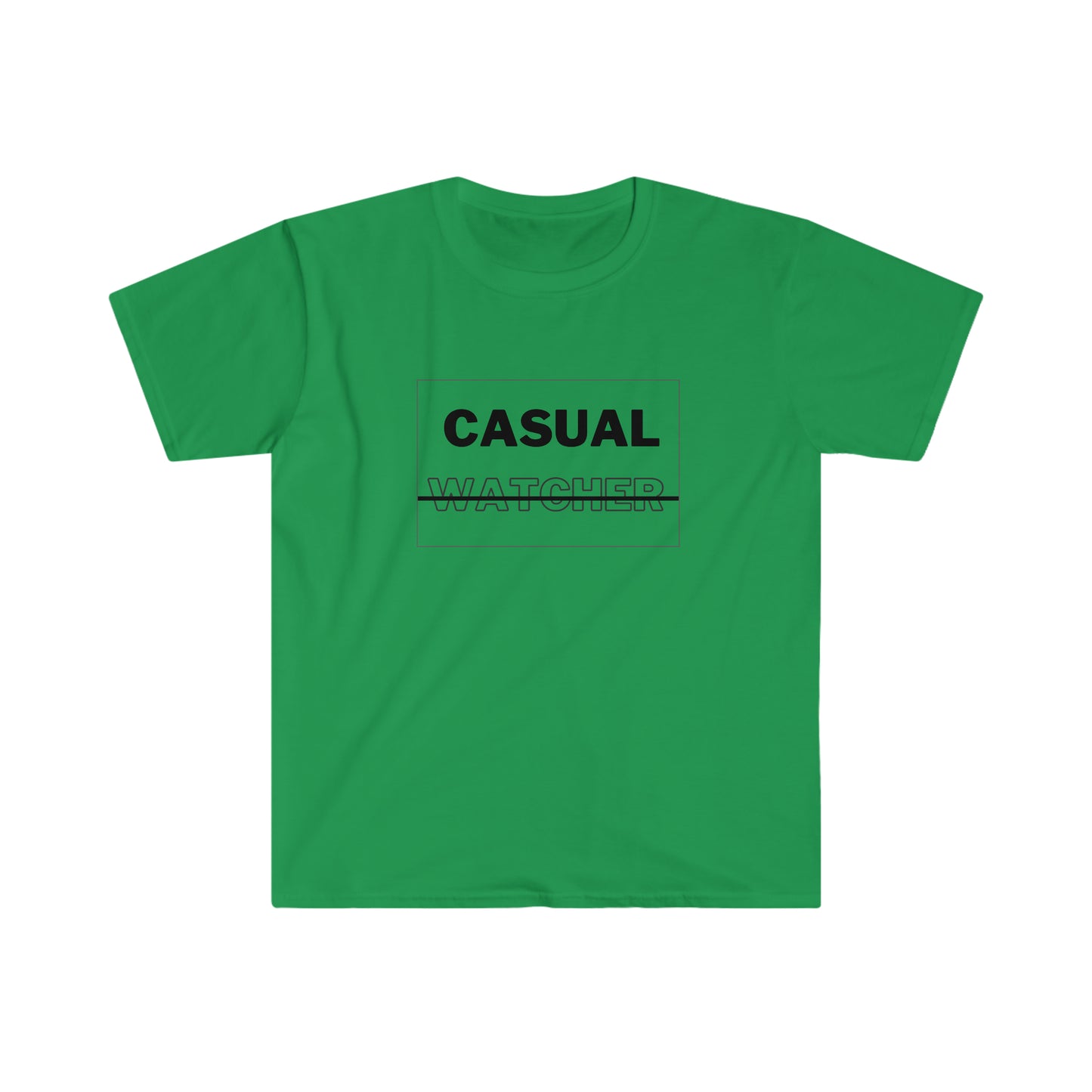 Casual Watcher T-Shirt