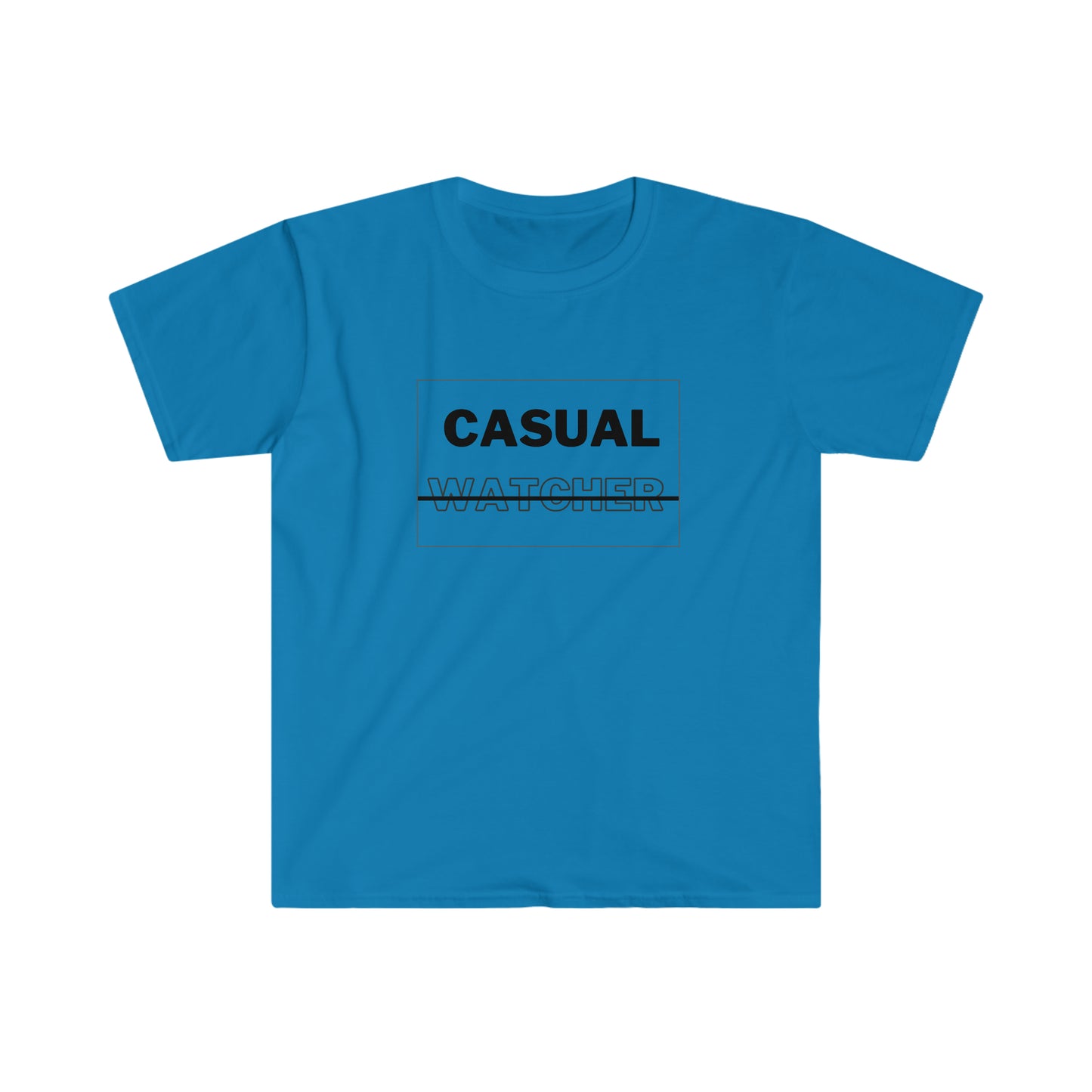 Casual Watcher T-Shirt