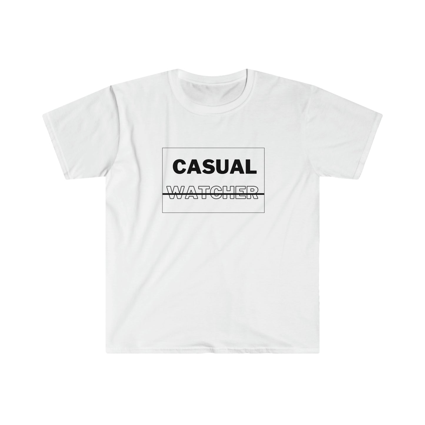 Casual Watcher T-Shirt