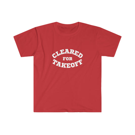 Cleared For Take-Off T-Shirt