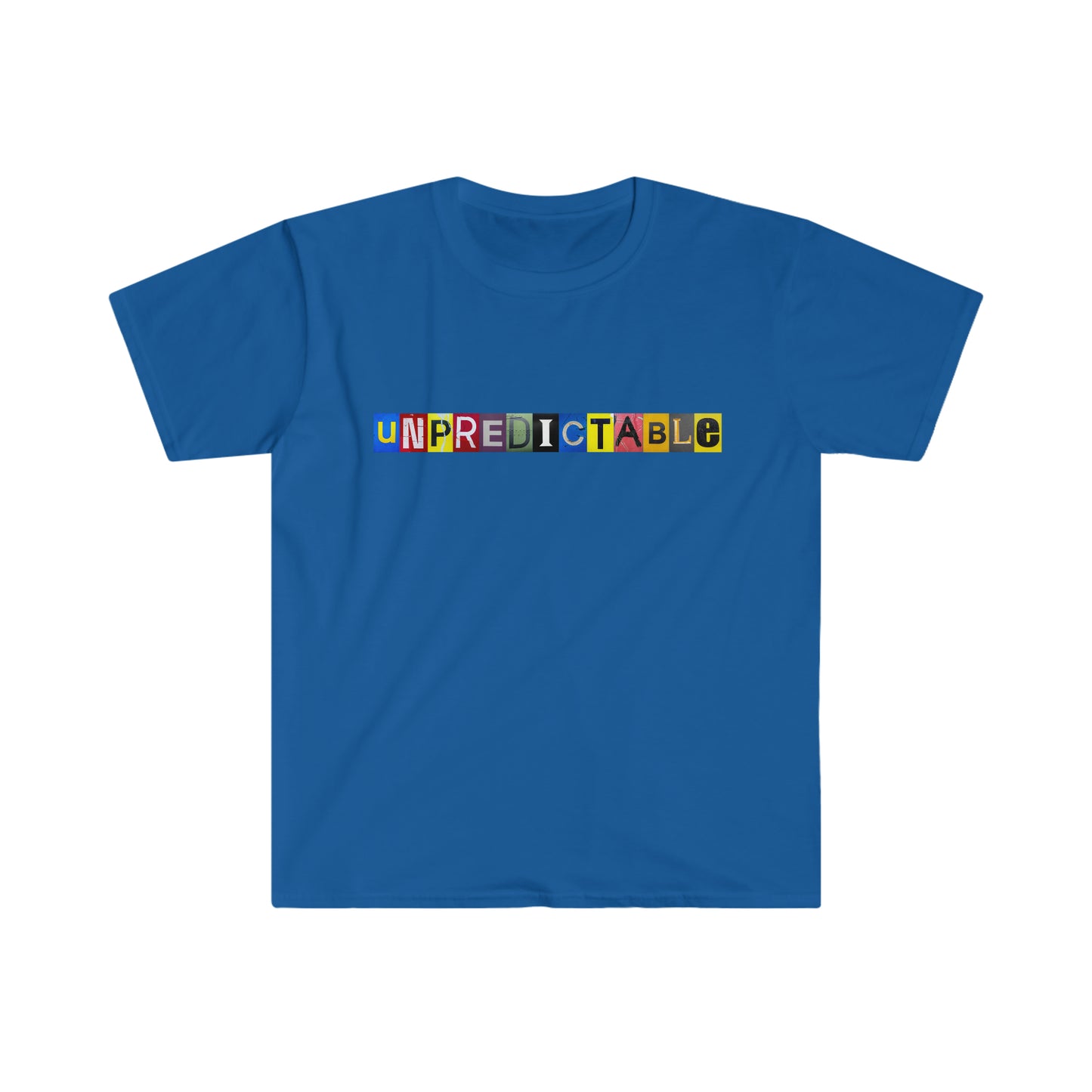 Unpredictable T-Shirt