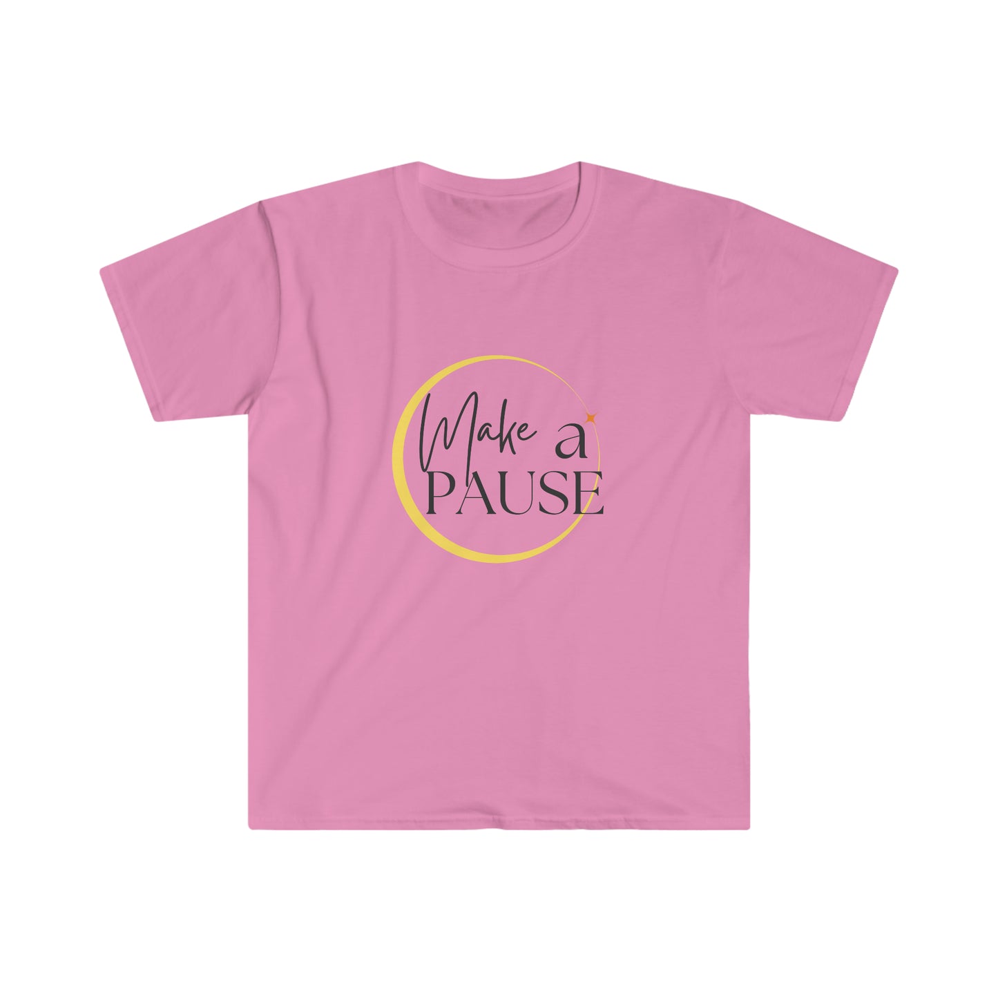 Make a Pause T-Shirt