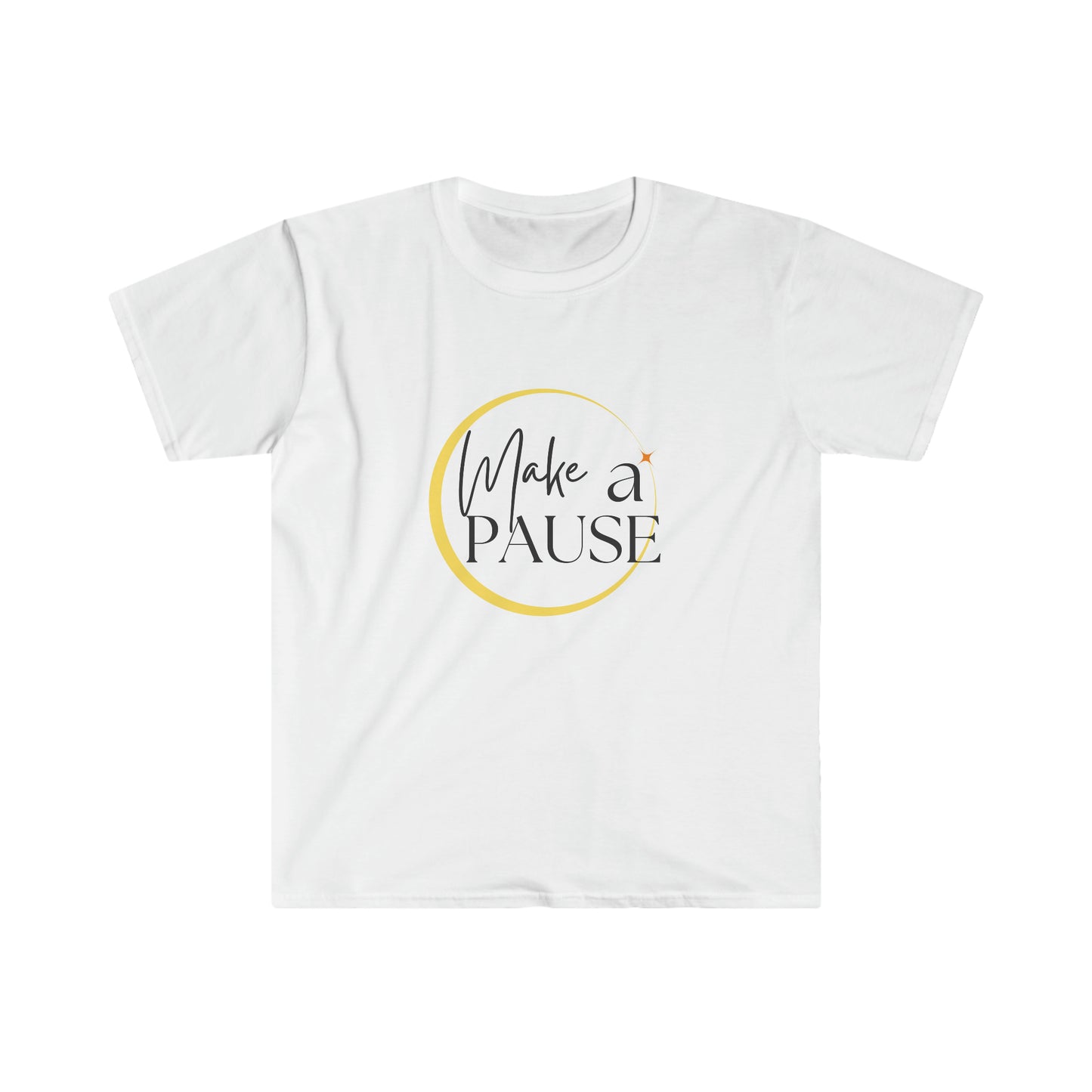 Make a Pause T-Shirt