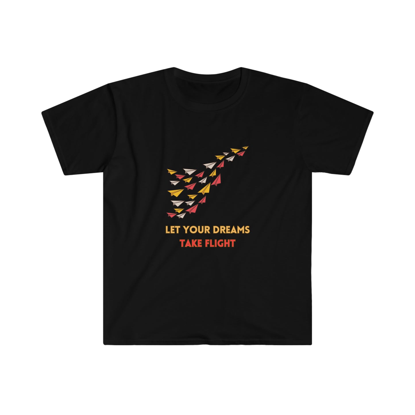 Let Your Dreams Take Flight T-Shirt