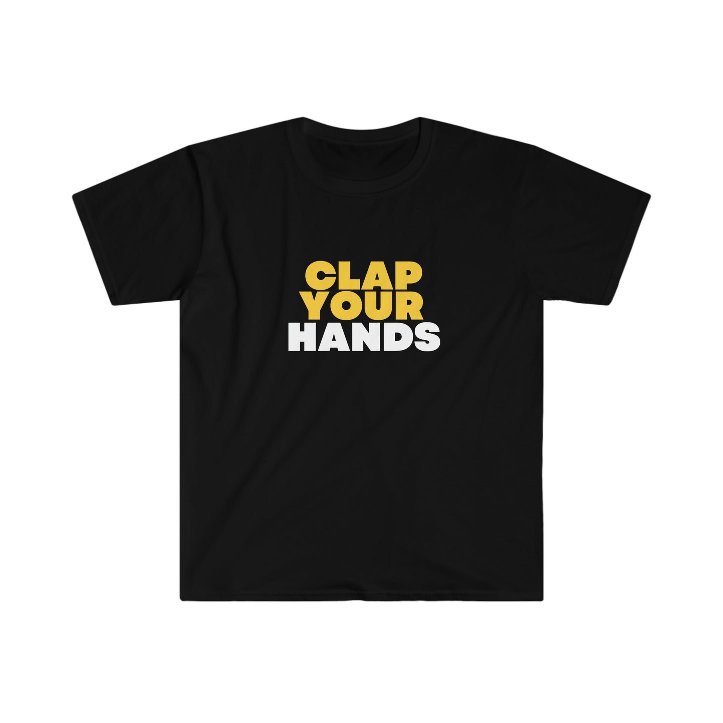 Clap Your Hands T-Shirt