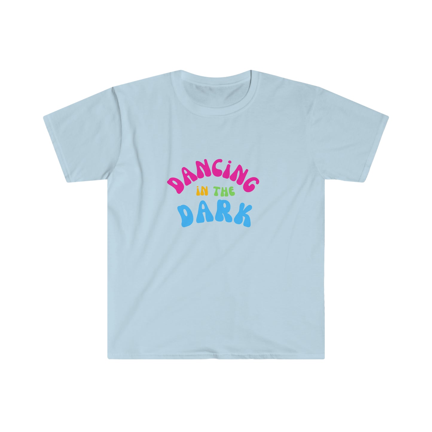 Dancing In The Dark T-Shirt