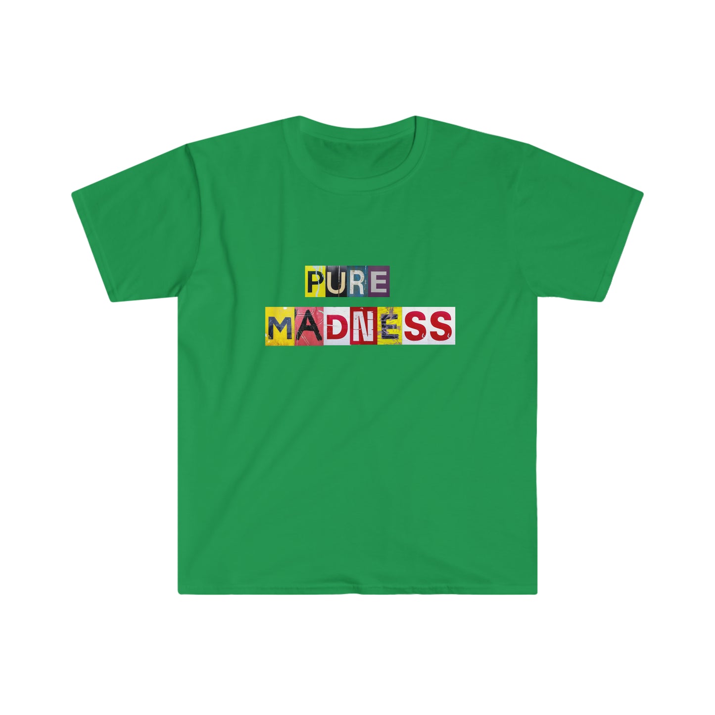 Pure Madness T-Shirt