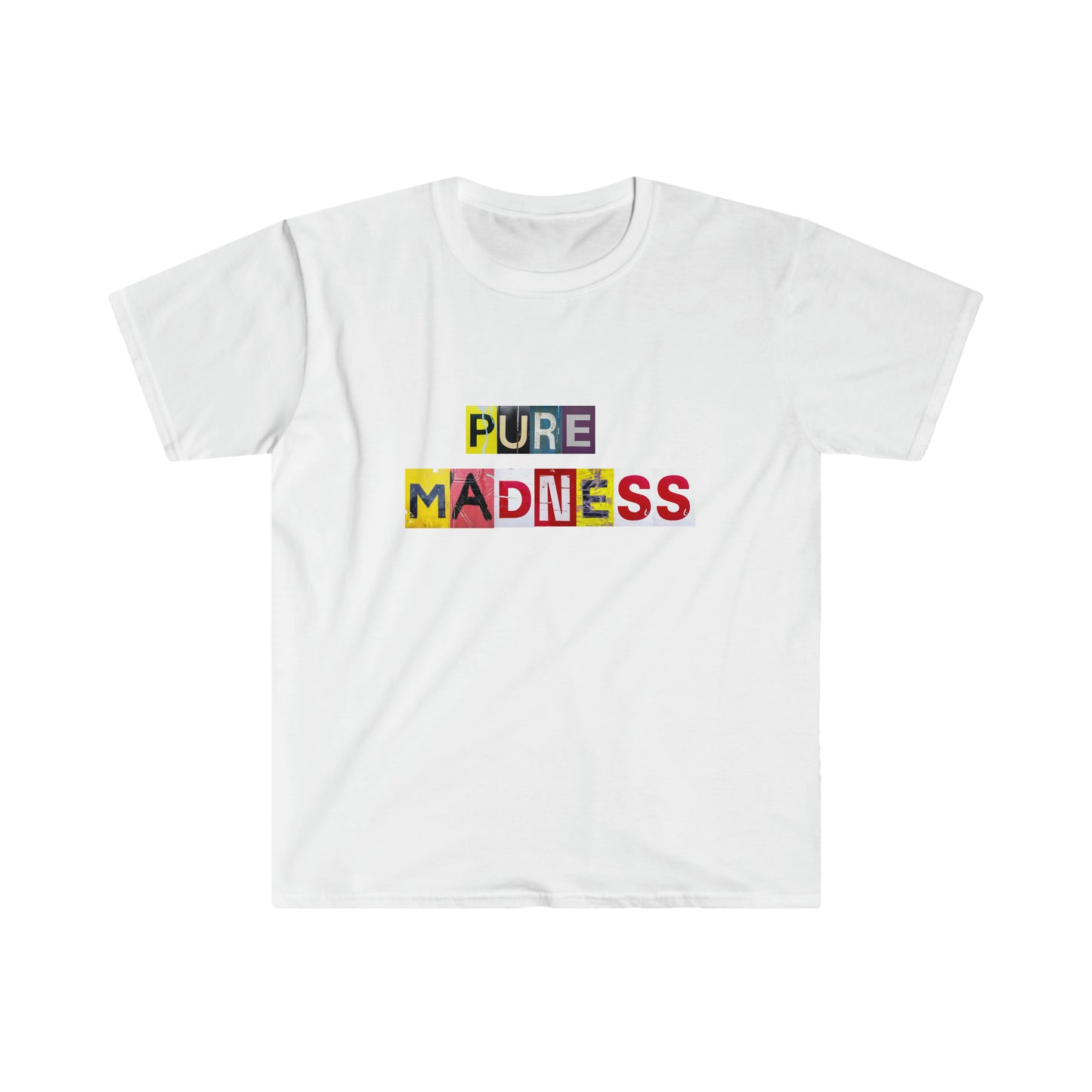 Pure Madness T-Shirt