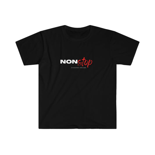 Non Stop Chasing Dreams T-Shirt