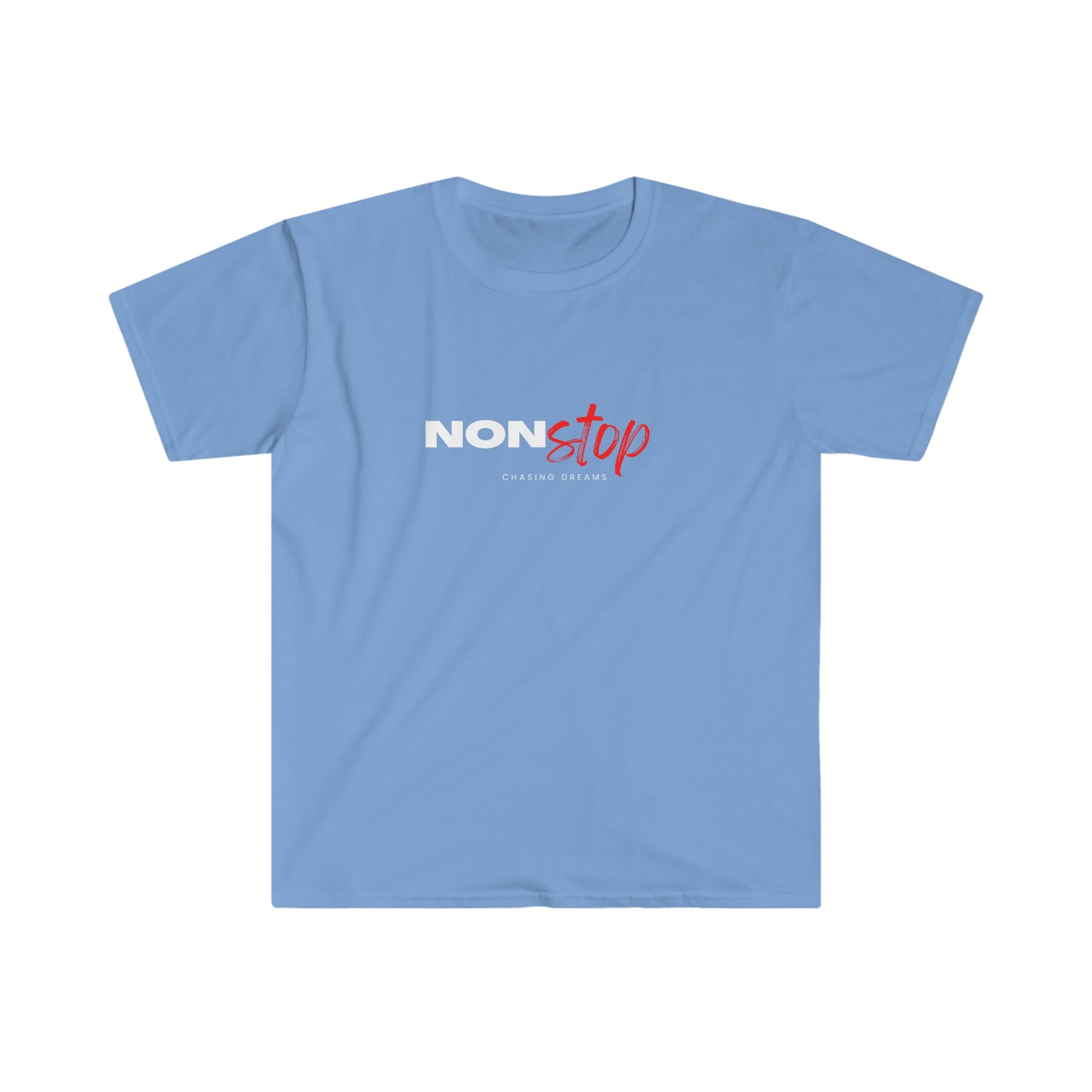 Non Stop Chasing Dreams T-Shirt