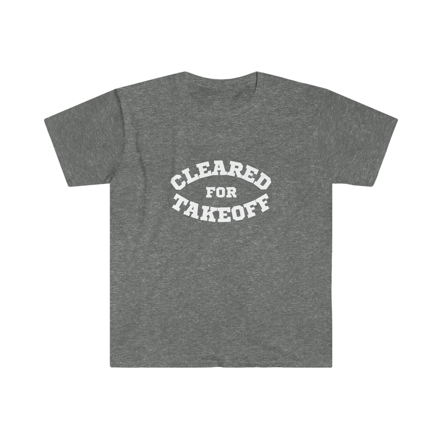 Cleared For Take-Off T-Shirt