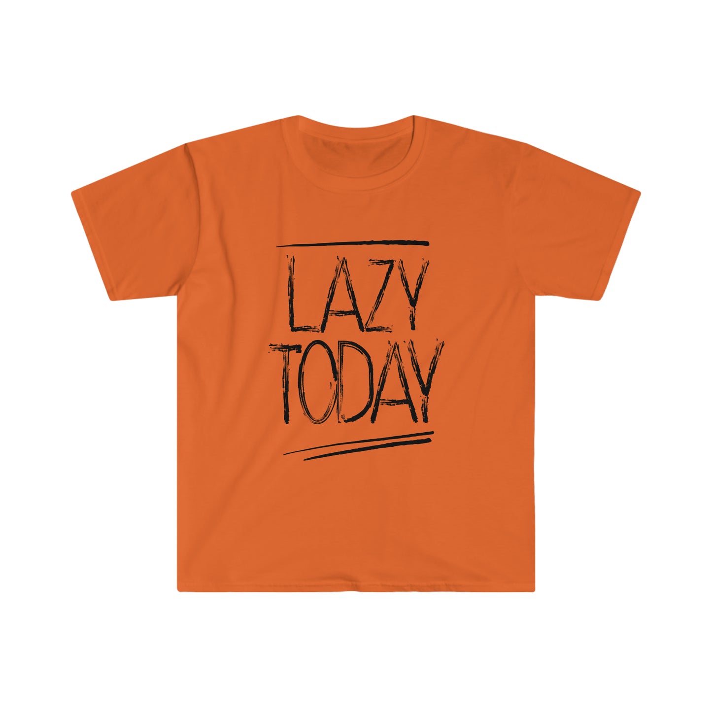 Lazy Today T-Shirt