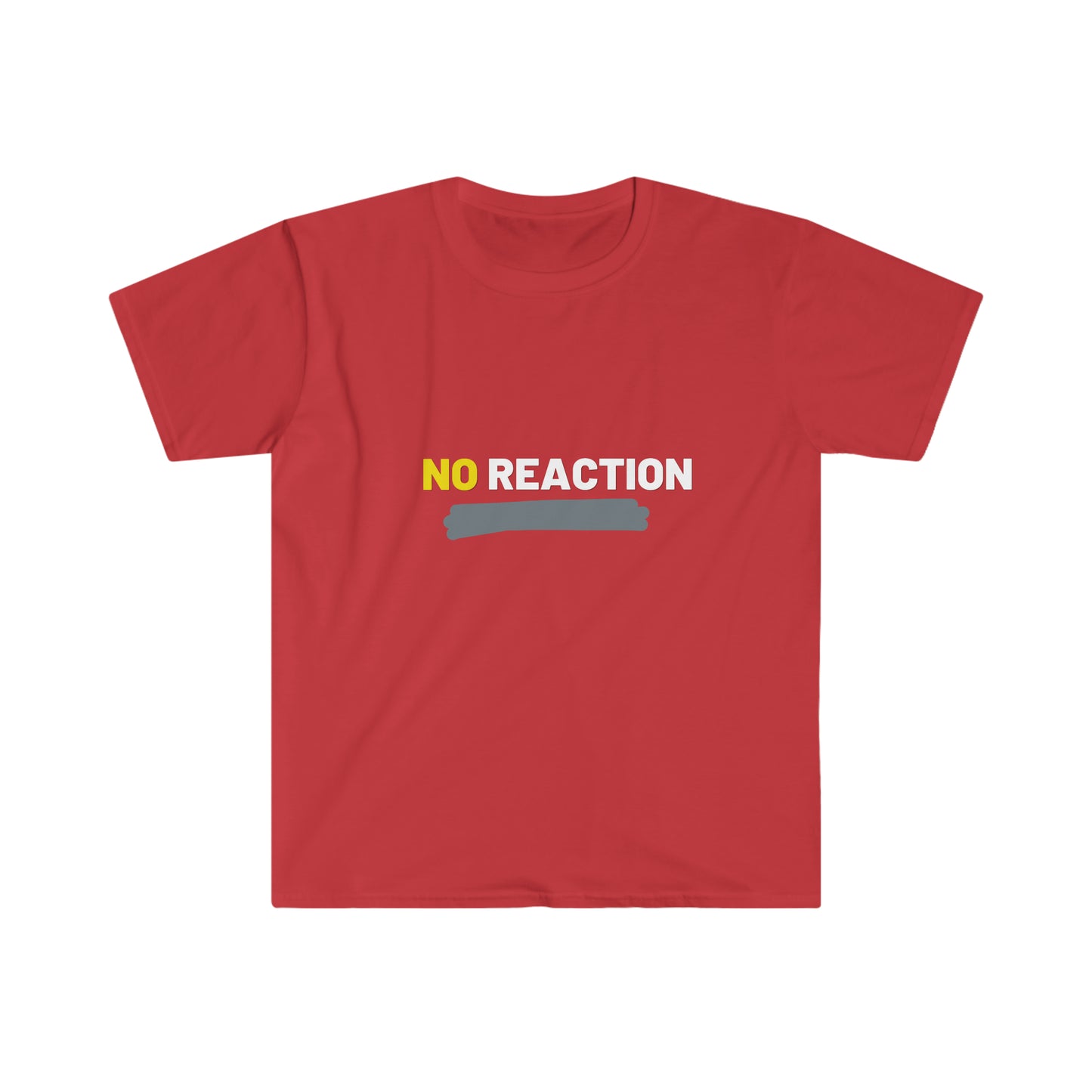 No Reaction T-Shirt