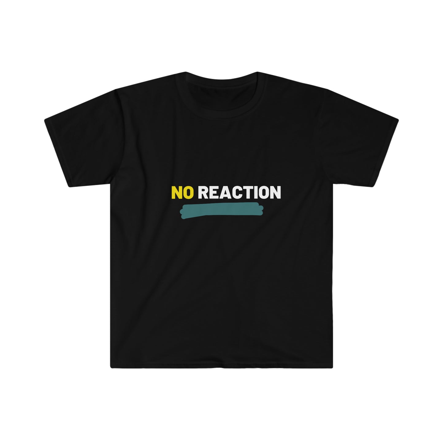 No Reaction T-Shirt