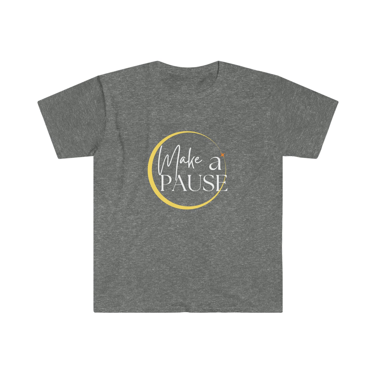 Make a Pause T-Shirt