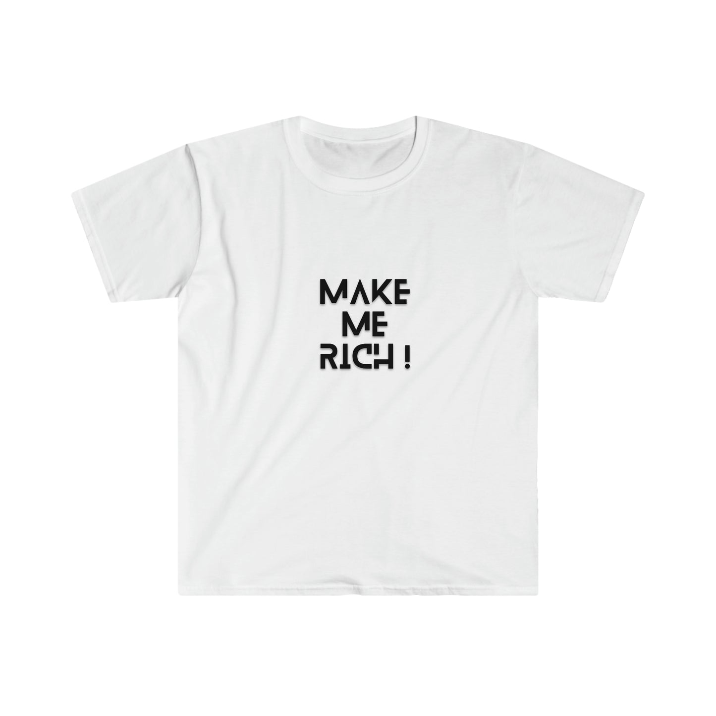 Make Me Rich T-Shirt