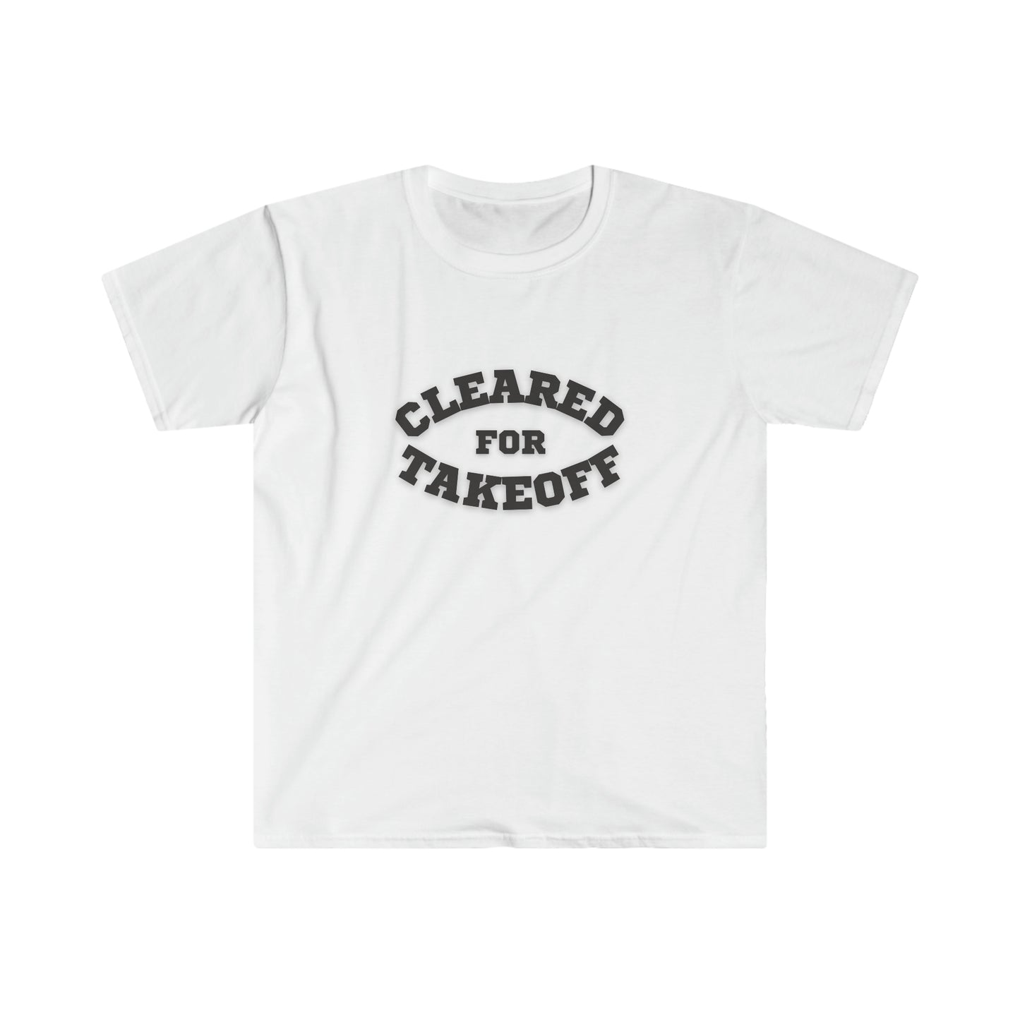 Cleared For Take-Off T-Shirt